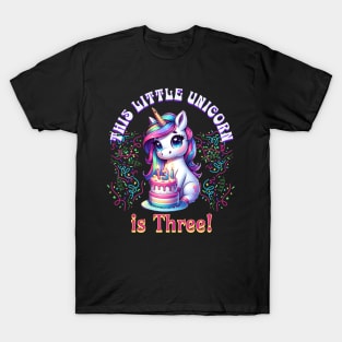 This little Unicorn is Three T-Shirt